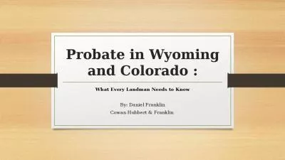 Probate in Wyoming and Colorado :