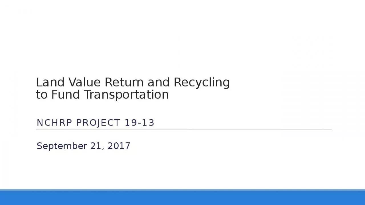 PPT-Land Value Return and Recycling to Fund Transportation