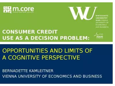 Consumer Credit  Use as a Decision Problem:  Opportunities and Limits of  a Cognitive Perspective