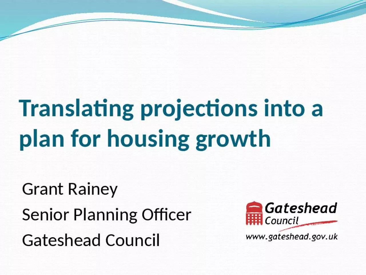 PPT-Translating projections into a plan for housing growth