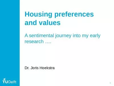 Housing preferences and values A sentimental journey into my early research  .