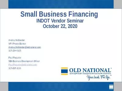 Small Business Financing   INDOT Vendor Seminar  October 22, 2020