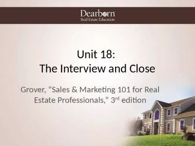 Unit 18:  The Interview and Close