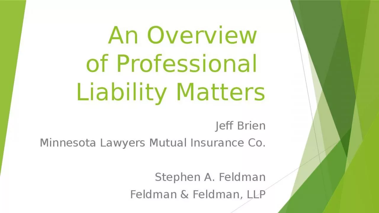 PPT-An Overview of Professional Liability Matters