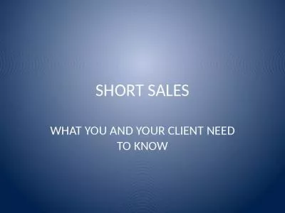 SHORT SALES