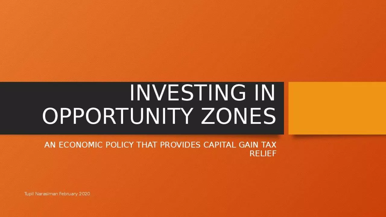 PPT-INVESTING IN OPPORTUNITY ZONES