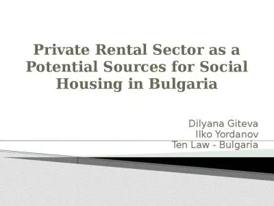 Private Rental Sector as a Potential Sources for Social Housing in Bulgaria