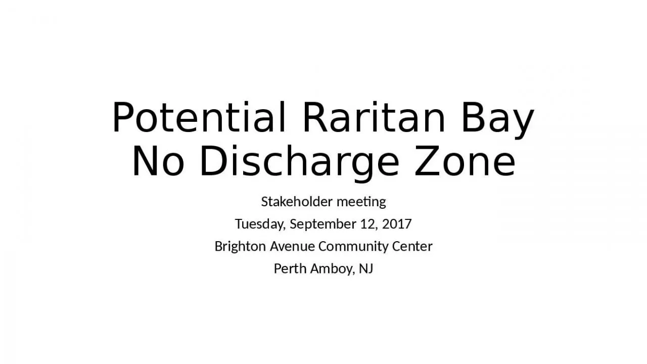 PPT-Potential Raritan Bay No Discharge Zone