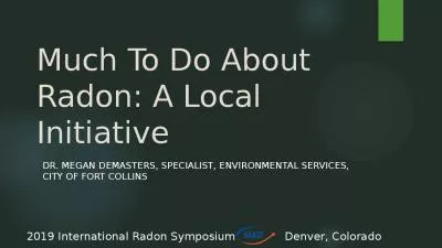 Much To Do About Radon: A Local Initiative