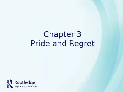 Chapter 3 Pride and Regret