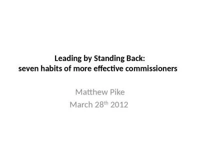 Leading by Standing Back: seven habits of more effective commissioners