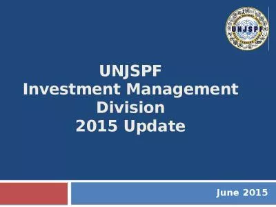 UNJSPF Investment Management Division 2015 Update