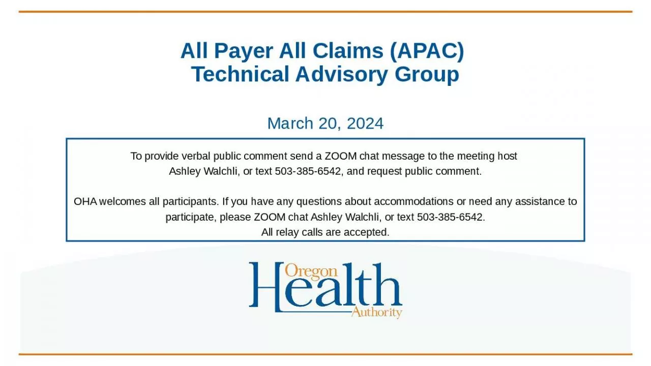 PPT-All Payer All Claims (APAC) Technical Advisory Group