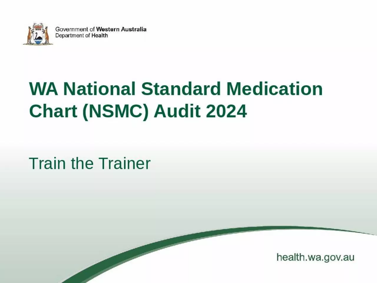 PPT-WA National Standard Medication Chart (NSMC) Audit 2024