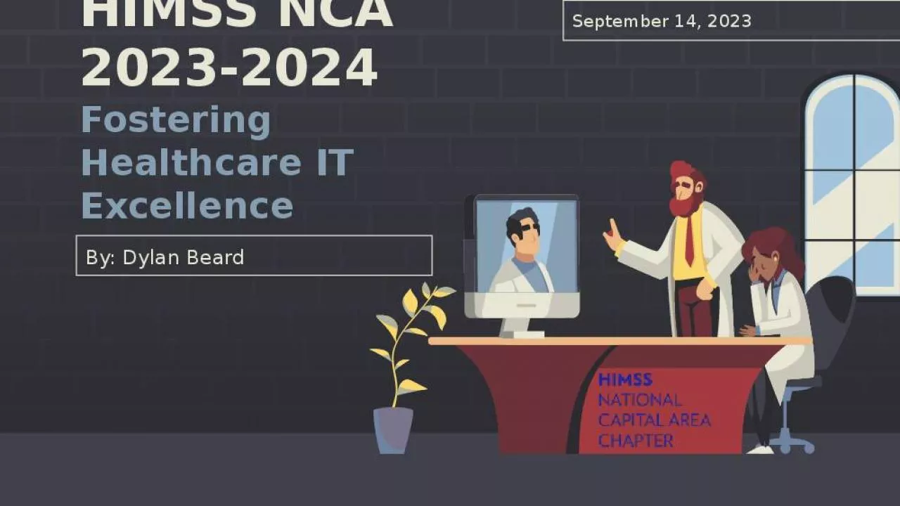 PPT-HIMSS NCA 2023-2024 Fostering Healthcare IT Excellence