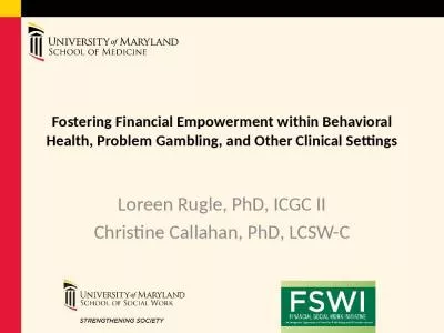 Fostering Financial Empowerment within Behavioral Health, Problem Gambling, and Other