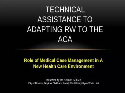 Technical Assistance to Adapting RW to the ACA