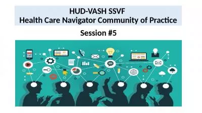 HUD-VASH SSVF  Health Care Navigator Community of Practice