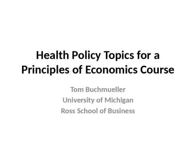 Health Policy Topics for a Principles of Economics Course