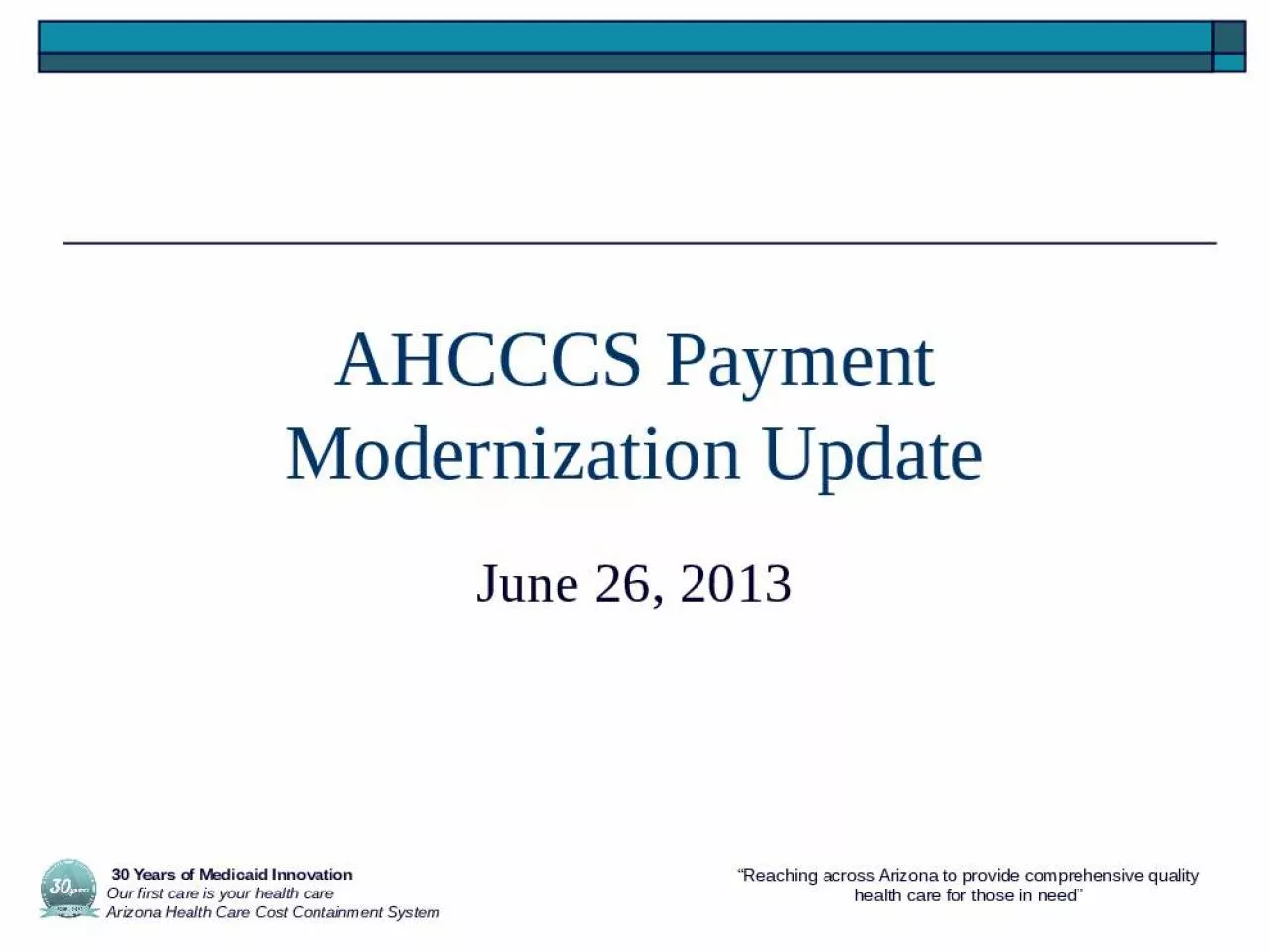 PPT-AHCCCS Payment Modernization Update