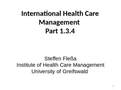 International Health Care Management  Part 1.3.4