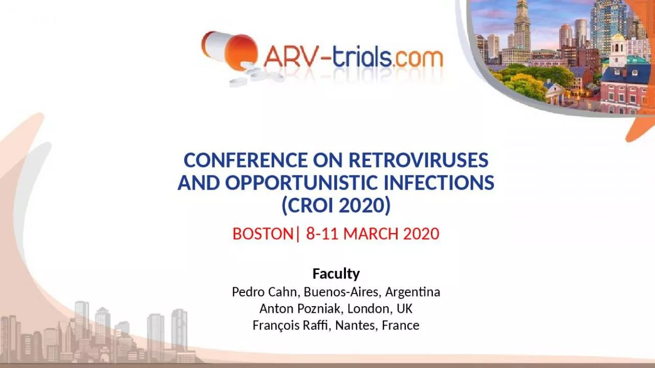 PPT-CONFERENCE ON RETROVIRUSES AND OPPORTUNISTIC INFECTIONS (CROI 2020)