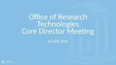 Office of Research Technologies Core Director Meeting