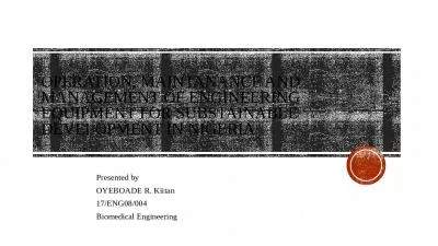 OPERATION, MAINTANANCE AND MANAGEMENT OF ENGINEERING EQUIPMENT FOR SUBSTAINABLE DEVELOPMENT IN NIGERIA