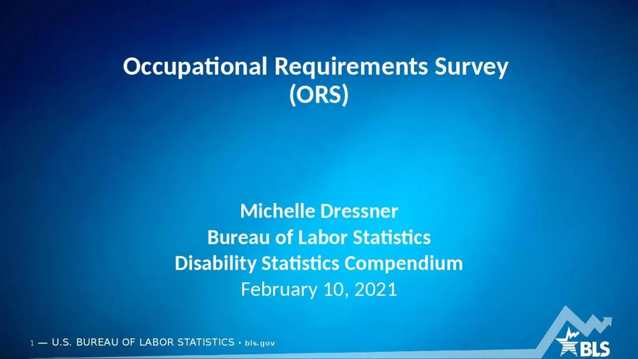 PPT-Occupational Requirements Survey (ORS)