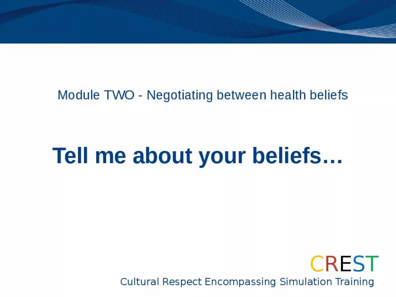 PPT-Module TWO - Negotiating between health beliefs