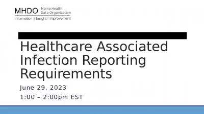 Healthcare Associated Infection Reporting Requirements