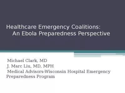 Healthcare Emergency Coalitions:  An Ebola Preparedness Perspective