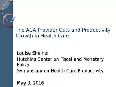 The ACA Provider Cuts and Productivity Growth in Health Care