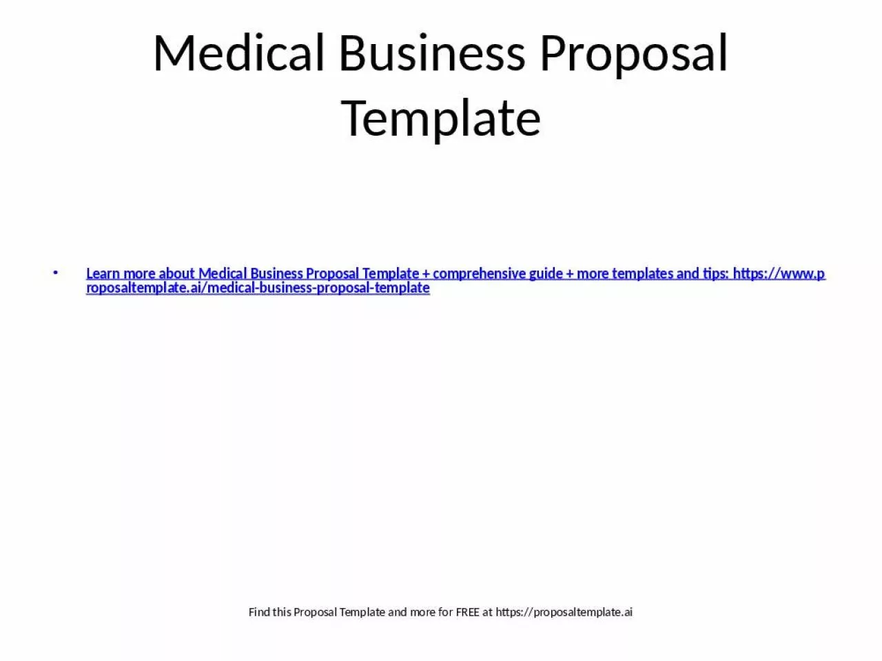 PPT-Medical Business Proposal Template