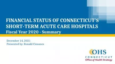 FINANCIAL STATUS OF CONNECTICUT S  SHORT-TERM ACUTE CARE HOSPITALS Fiscal Year 2020 -