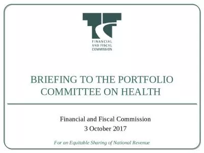 Briefing to the Portfolio Committee on Health