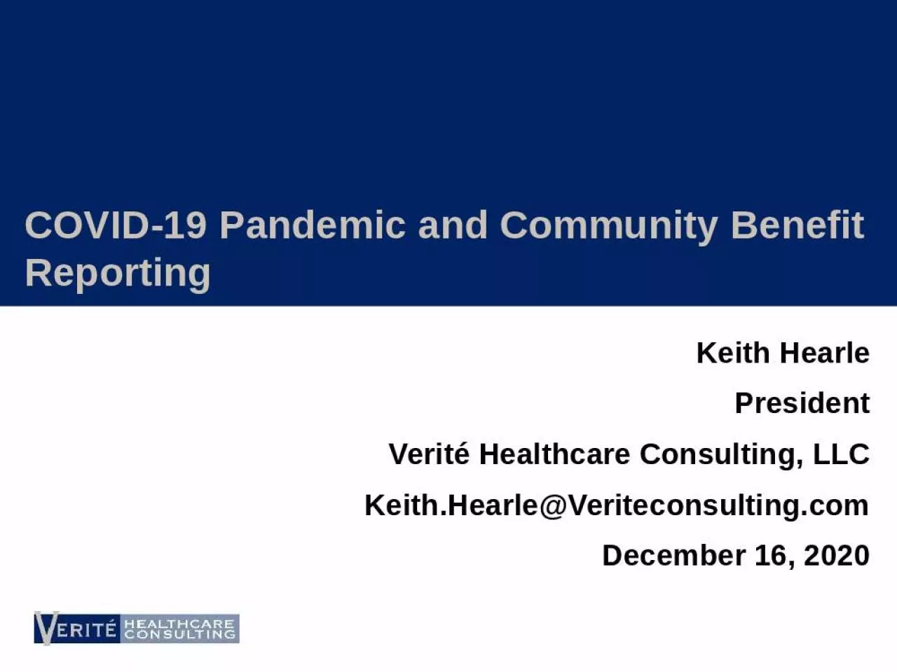 PPT-COVID-19 Pandemic and Community Benefit Reporting