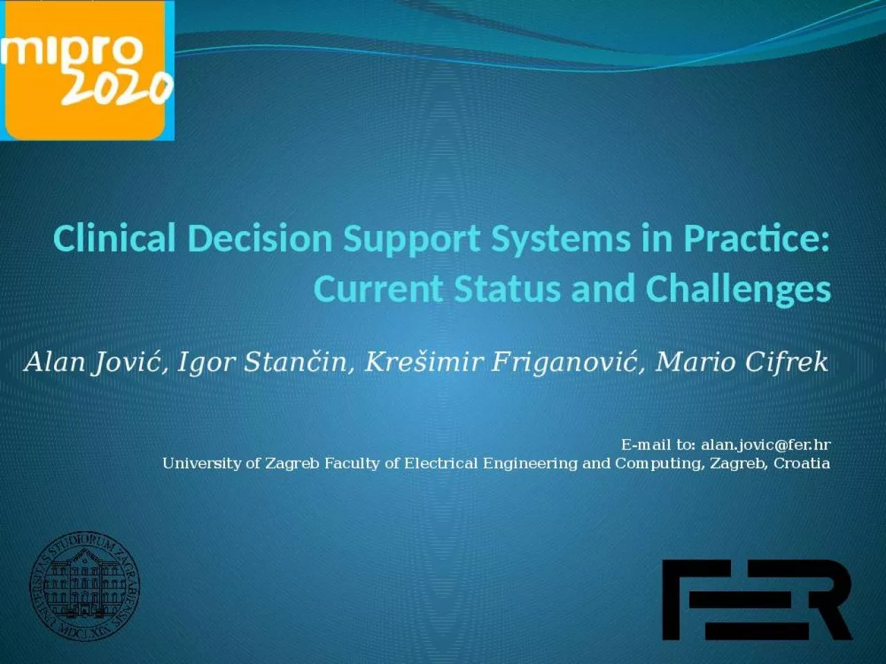 PPT-Clinical Decision Support Systems in Practice: Current Status and Challenges