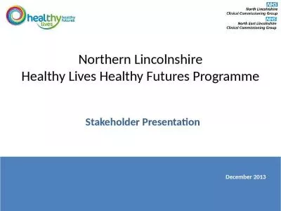 Northern Lincolnshire Healthy Lives Healthy Futures Programme