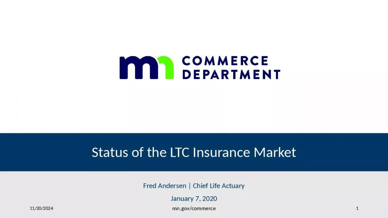 PPT-Status of the LTC Insurance Market