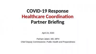 COVID-19 Response Healthcare Coordination Partner Briefing