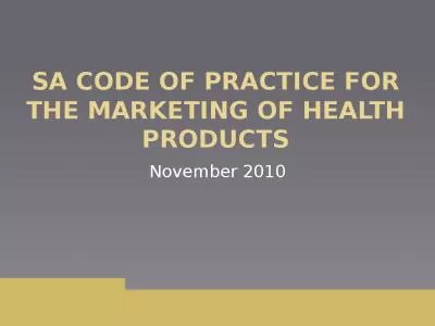 SA Code of Practice for the Marketing of Health Products