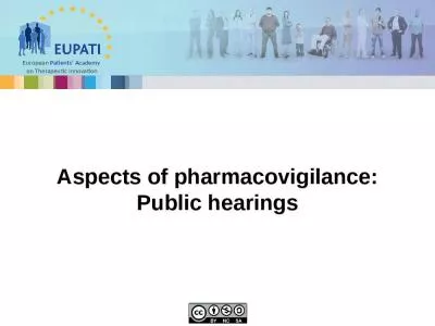 Aspects of pharmacovigilance: Public hearings