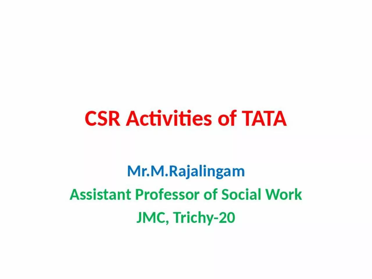 PPT-CSR Activities of TATA