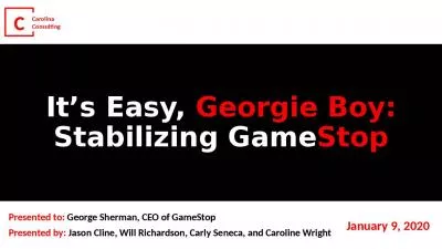 It s Easy, Georgie Boy: Stabilizing GameStop