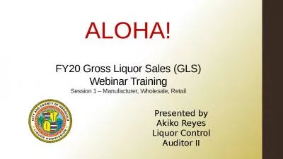 FY20 Gross Liquor Sales (GLS) Webinar Training Session 1   Manufacturer, Wholesale, Retail