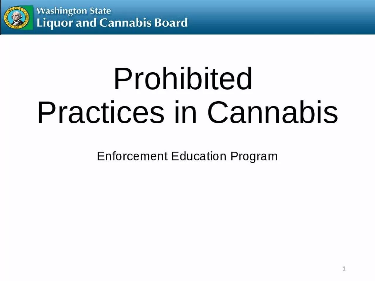 PPT-Prohibited Practices in Cannabis