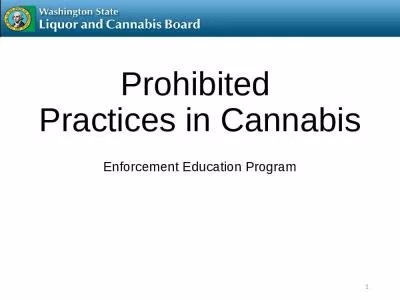 Prohibited  Practices in Cannabis