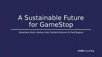 A Sustainable Future for GameStop