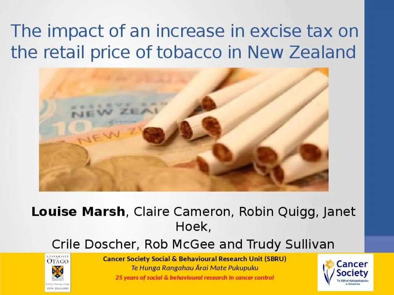 PPT-The impact of an increase in excise tax on the retail price of tobacco in New Zealand